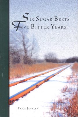 Six Sugar Beets: Five Bitter Years