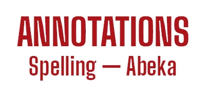 Annotation Labels for Abeka Spelling