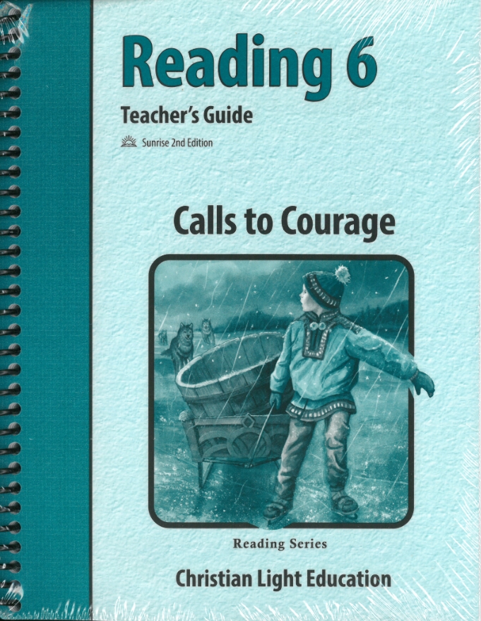 Calls to Courage Teacher's Guide