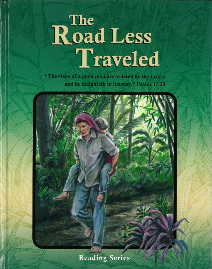 The Road Less Traveled Reader (Grade 7)