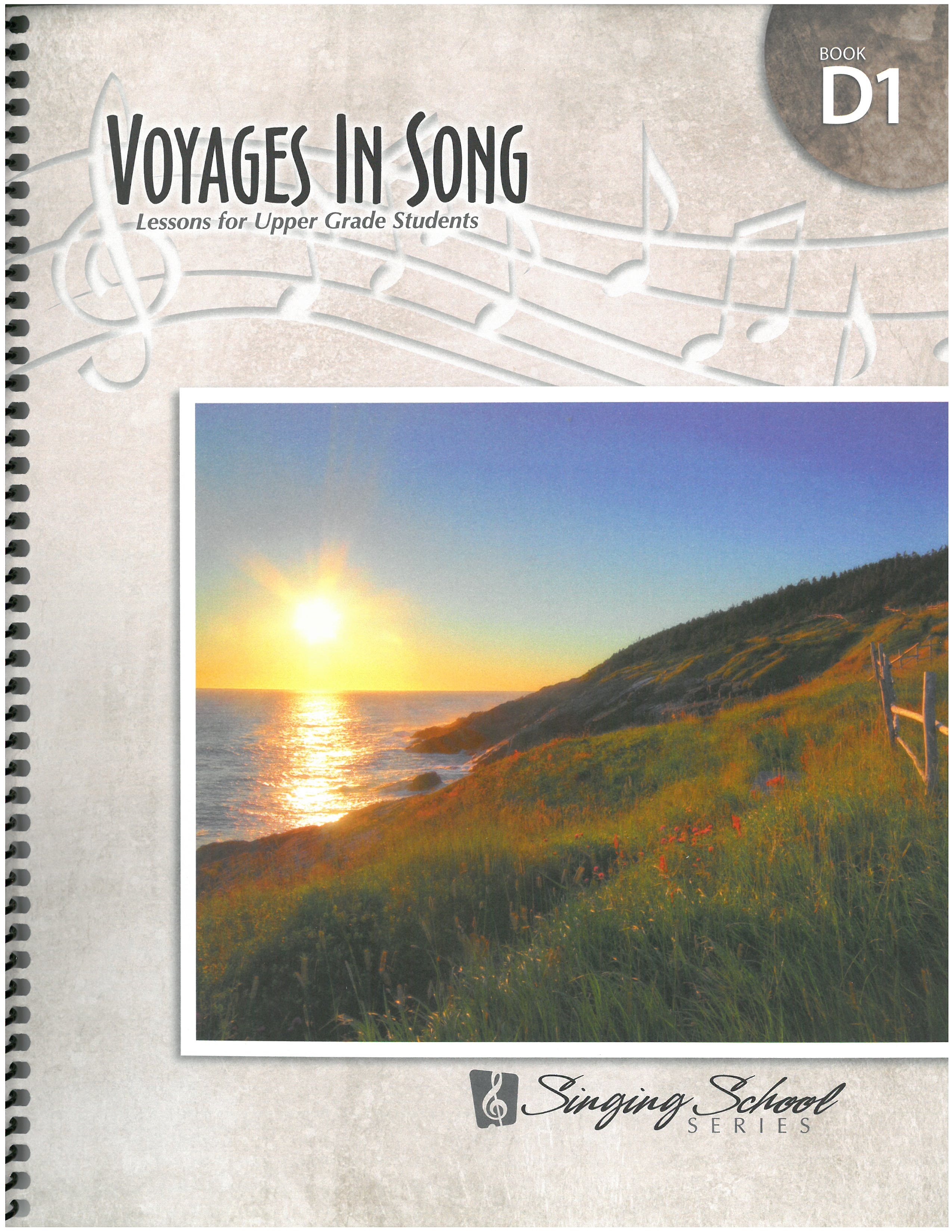 Voyages in Song D1 (Grades 7&8) Digital (PDF format)