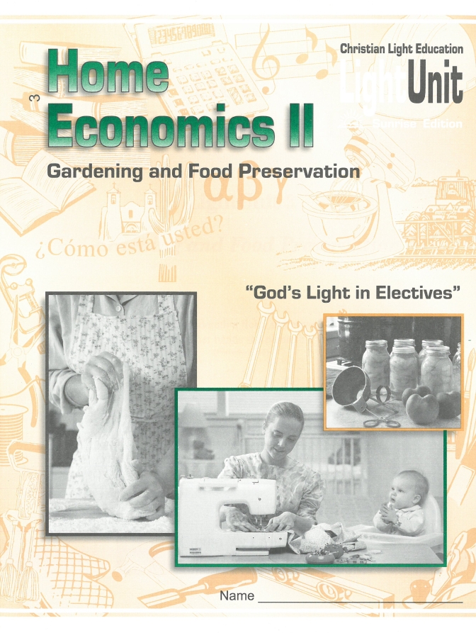 CLE Home Economics 2 - Gardening & Food Preservation