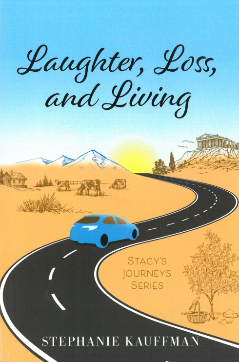 Laughter, Loss, and Living