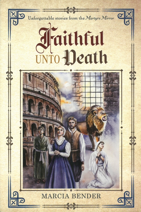 Faithful Unto Death