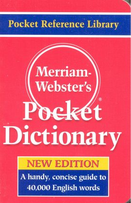Merriam-Webster’s Collegiate Dictionary – Pocket Dictionary