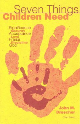 Seven Things Children Need