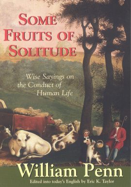 Some Fruits of Solitude
