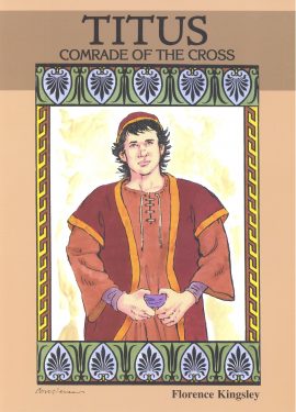Titus: A Comrade of the Cross